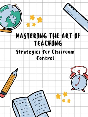 cover image of Mastering the Art of Teaching
